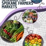 your guide to farmers markets in spokane, washington
